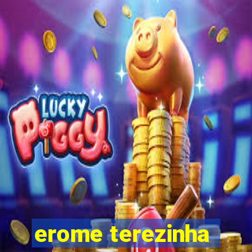 erome terezinha